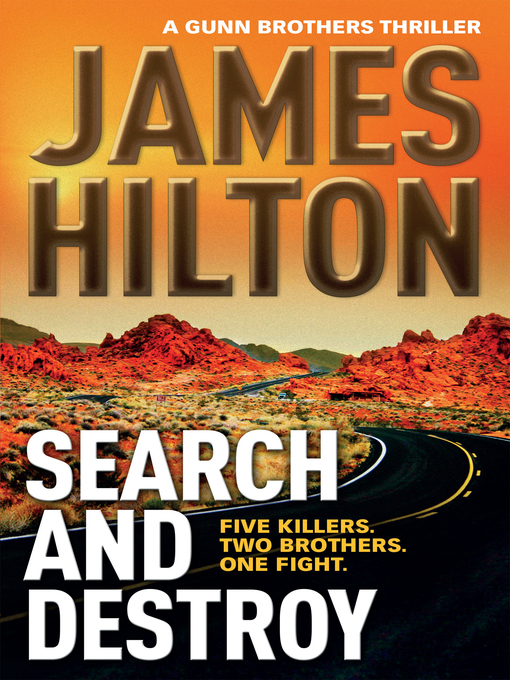 Title details for Search and Destroy by James Hilton - Available